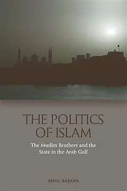 PDF Politics of Islam von Birol Baskan