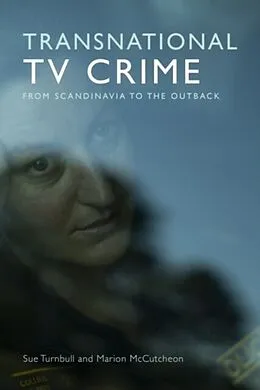 E-Book (pdf) Transnational TV Crime von Sue Turnbull, Marion McCutcheon
