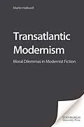 E-Book (pdf) Transatlantic Modernism von Martin Halliwell
