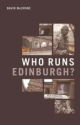 PDF Who Runs Edinburgh? von David Mccrone
