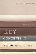 E-Book (epub) Key Concepts in Victorian Studies von William Hughes