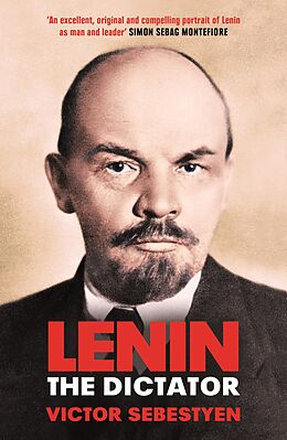 E-Book (epub) Lenin the Dictator von Victor Sebestyen
