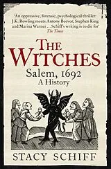 Kartonierter Einband The Witches von Stacy Schiff