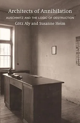 E-Book (epub) Architects of Annihilation von Gotz Aly, Susanne Heim