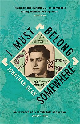 eBook (epub) I Must Belong Somewhere de Jonathan Dean