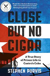 eBook (epub) Close But No Cigar de Stephen Purvis