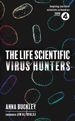 eBook (epub) Life Scientific: Virus Hunters de Anna Buckley