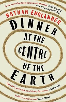 E-Book (epub) Dinner at the Centre of the Earth von Nathan Englander