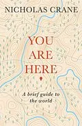 E-Book (epub) You Are Here von Nicholas Crane