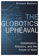 eBook (epub) Globotics Upheaval de Richard Baldwin