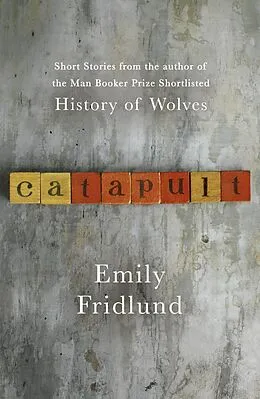 E-Book (epub) Catapult von Emily Fridlund