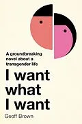 E-Book (epub) I Want What I Want von Geoff Brown