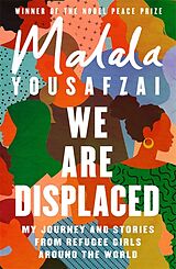 Couverture cartonnée We Are Displaced de Malala Yousafzai