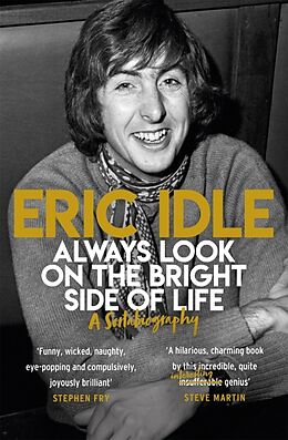 Kartonierter Einband Always Look on the Bright Side of Life von Eric Idle