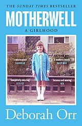 eBook (epub) Motherwell de Deborah Orr