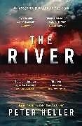 Kartonierter Einband The River von Peter Heller