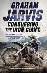 Couverture cartonnée Conquering the Iron Giant de Jarvis Graham