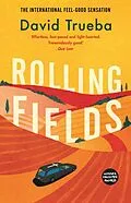 E-Book (epub) Rolling Fields von David Trueba
