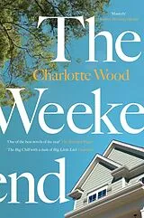 Kartonierter Einband The Weekend von Charlotte Wood