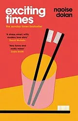 Kartonierter Einband Exciting Times von Naoise Dolan