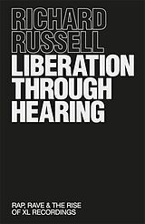 Couverture cartonnée Liberation Through Hearing de Richard Russell