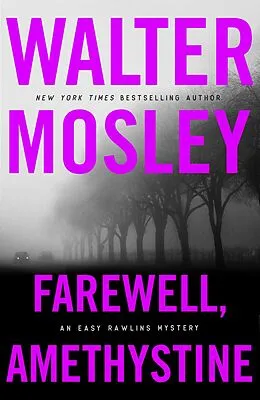 E-Book (epub) Farewell, Amethystine von Walter Mosley