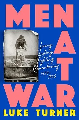 E-Book (epub) Men at War von Luke Turner