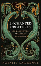 Couverture cartonnée Enchanted Creatures de Natalie Lawrence