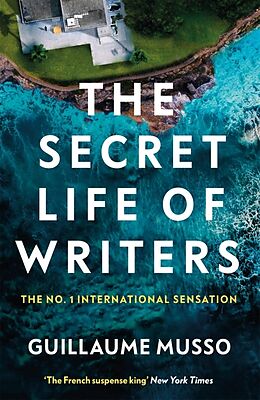 Kartonierter Einband The Secret Life of Writers von Guillaume Musso