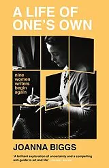 Poche format B A Life of One's Own von Joanna Biggs