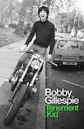 E-Book (epub) Tenement Kid von Bobby Gillespie