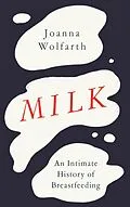 E-Book (epub) Milk von Joanna Wolfarth