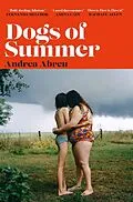 E-Book (epub) Dogs of Summer von Andrea Abreu