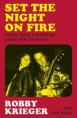Couverture cartonnée Set the Night on Fire de Robby Krieger