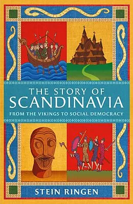 E-Book (epub) The Story of Scandinavia von Stein Ringen