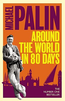 Poche format B Around The World In Eighty Days von Michael Palin