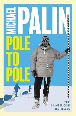 Couverture cartonnée Pole To Pole de Michael Palin