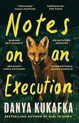 Kartonierter Einband Notes on an Execution von Danya Kukafka