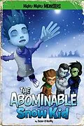 E-Book (epub) Abominable Snow Kid von Sean O'Reilly