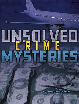 E-Book (pdf) Unsolved Crime Mysteries von Sean Price
