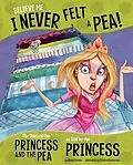 E-Book (pdf) Believe Me, I Never Felt a Pea! von Nancy Loewen
