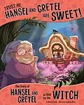E-Book (pdf) Trust Me, Hansel and Gretel Are Sweet! von Nancy Loewen