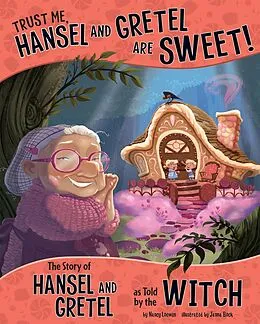 E-Book (pdf) Trust Me, Hansel and Gretel Are Sweet! von Nancy Loewen