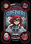 E-Book (pdf) Red Riding Hood, Superhero von Otis Frampton