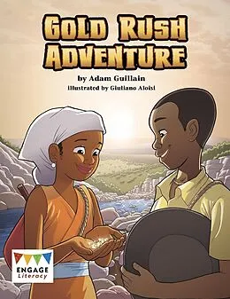 E-Book (pdf) Gold Rush Adventure von Adam Guillain