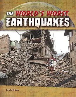 E-Book (pdf) The World's Worst Earthquakes von John R. Baker