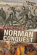 E-Book (pdf) Split History of the Norman Conquest von Nick Hunter