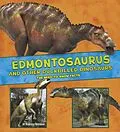 E-Book (pdf) Edmontosaurus and Other Duck-Billed Dinosaurs von Rebecca Rissman