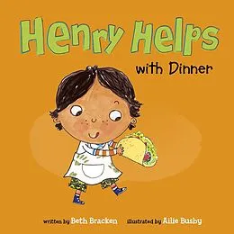 E-Book (pdf) Henry Helps with Dinner von Beth Bracken