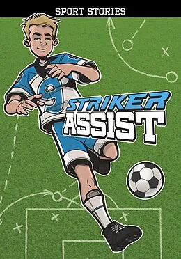 E-Book (pdf) Striker Assist von Scott R. Welvaert